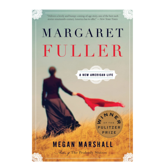 Margaret Fuller: A New  American Life